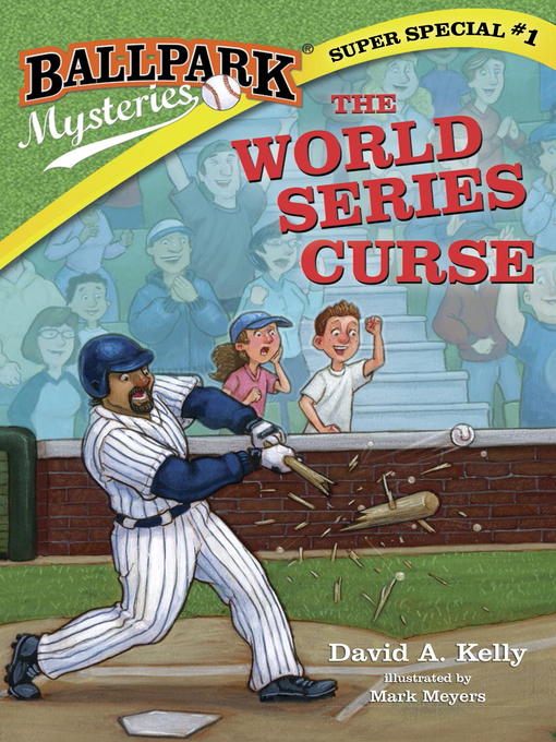 Title details for The World Series Curse by David A. Kelly - Available